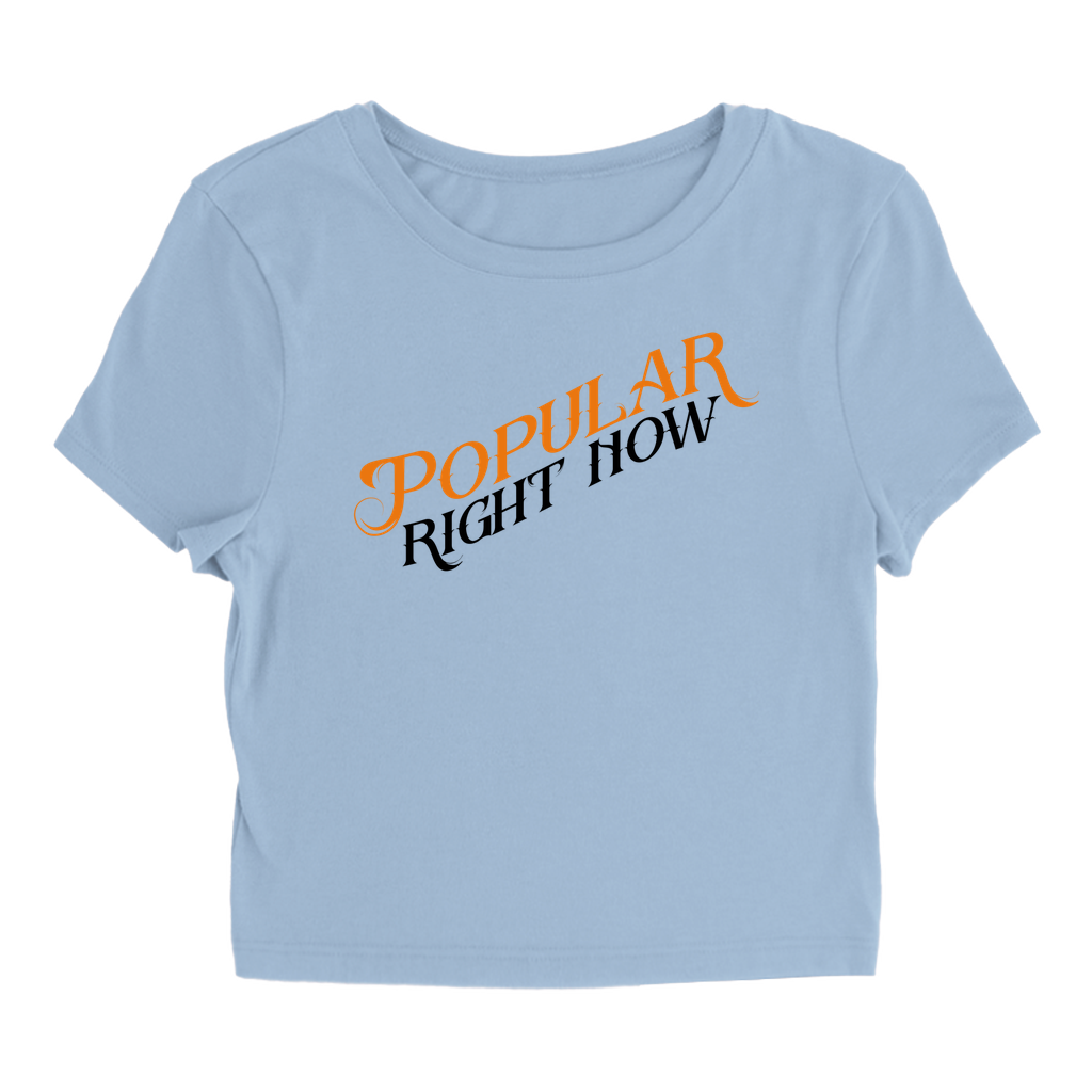 Popular Right Now T-Shirt