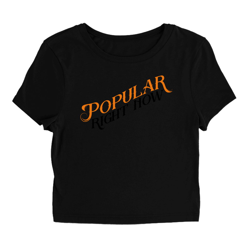 Popular Right Now T-Shirt