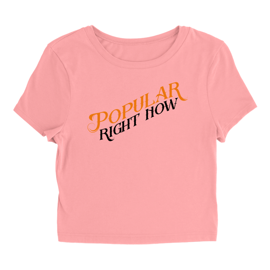 Popular Right Now T-Shirt