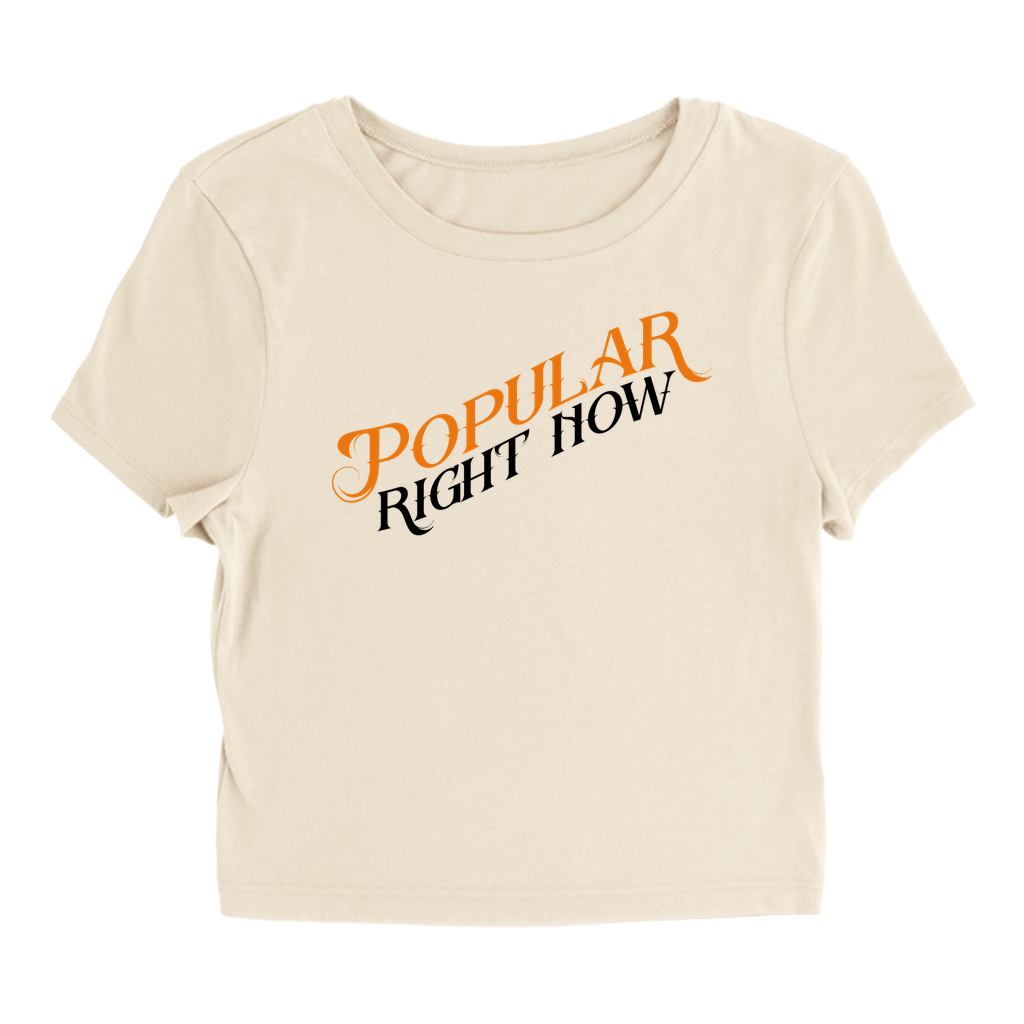 Popular Right Now T-Shirt