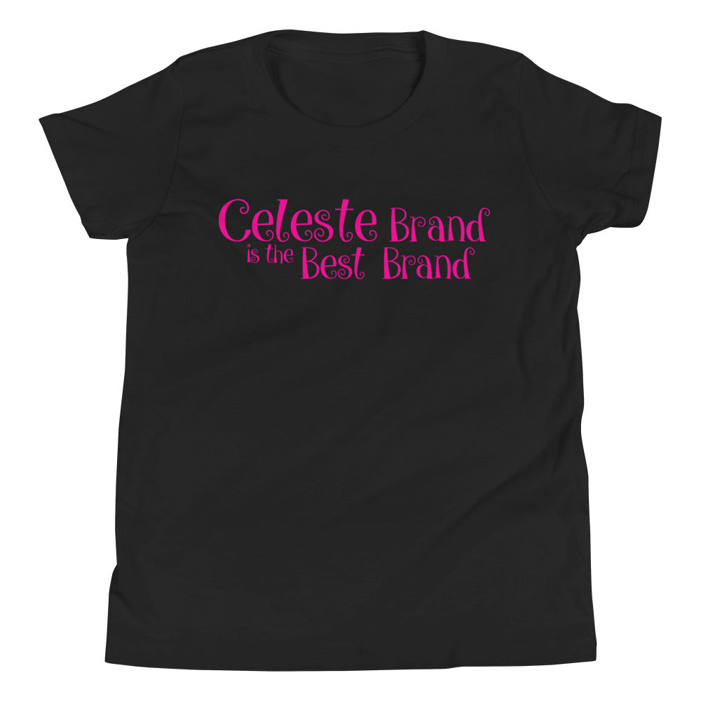 Celeste Brand is the Best Brand T-Shirt