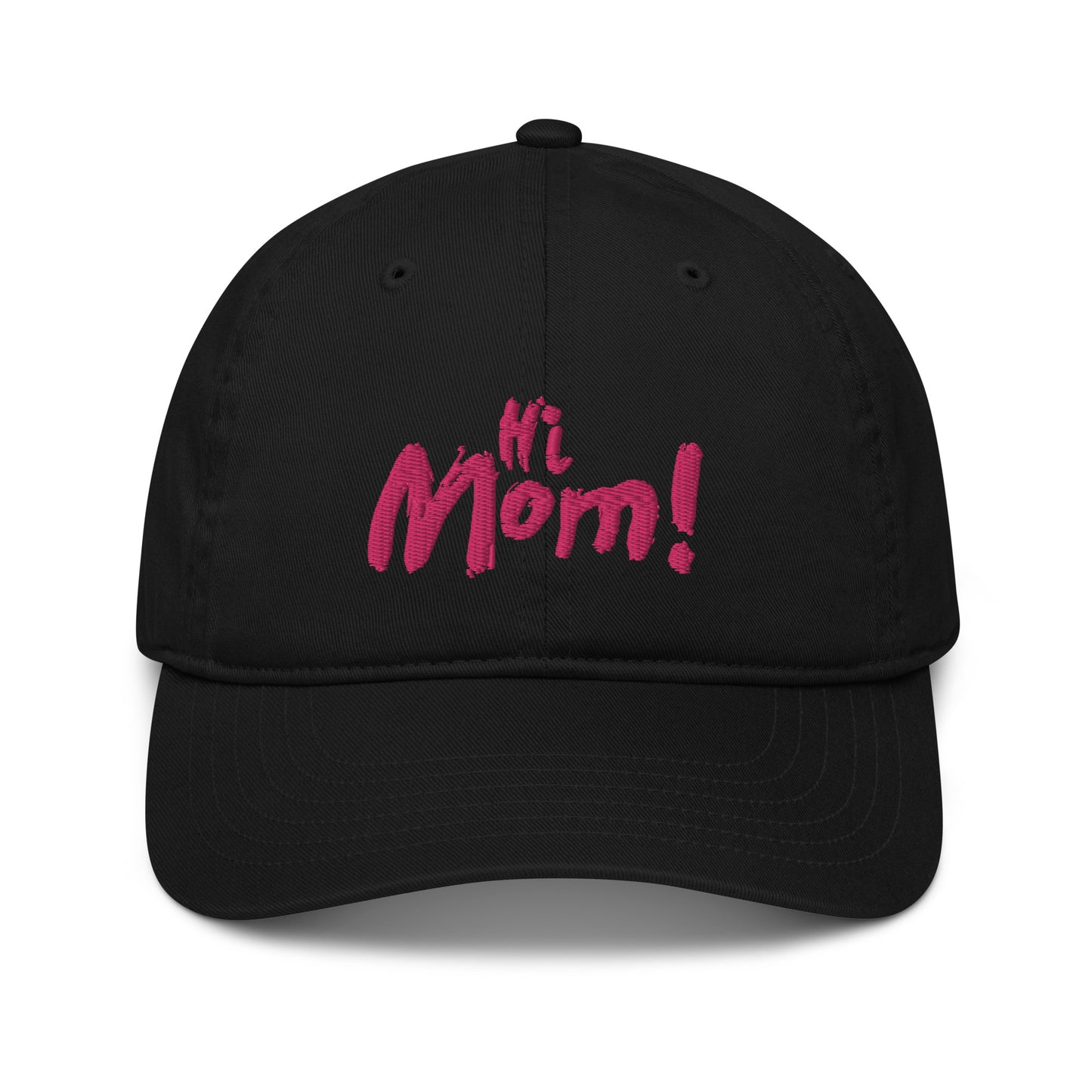 Hi Mom! HAT