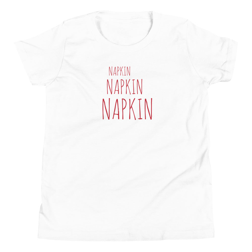 Napkin Napkin Napkin T-Shirt